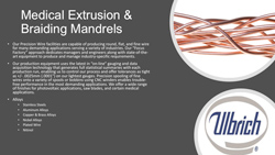 Ulbrich Medical Extrusion and Braiding Mandrels from Champeau Sourcing